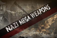 Nazi Mega Weapons: show-mezzanine16x9