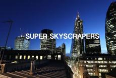 Super Skyscrapers: show-mezzanine16x9