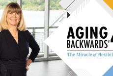 Aging Backwards 4: The Miracle of Flexibility with Miranda Esmonde-White: show-mezzanine16x9