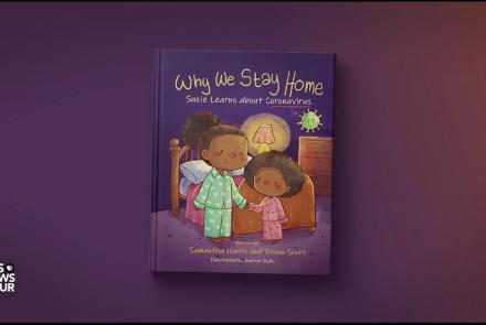 A book that teaches children 'Why We Stay Home': asset-mezzanine-16x9