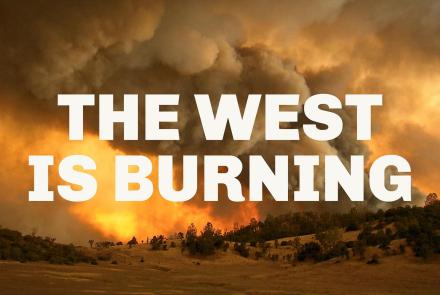 The West is Burning: asset-mezzanine-16x9