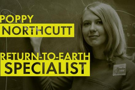 Poppy Northcutt: Return to Earth Specialist: asset-mezzanine-16x9