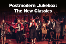 Postmodern Jukebox: The New Classics: show-mezzanine16x9