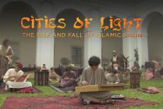 Cities of Light: The Rise and Fall of Islamic Spain: show-mezzanine16x9