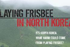Playing Frisbee in North Korea: show-mezzanine16x9