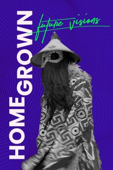 Homegrown: Future Visions: show-poster2x3