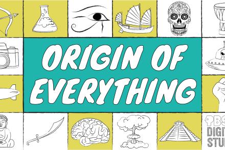 Welcome To Origin of Everything!: asset-mezzanine-16x9